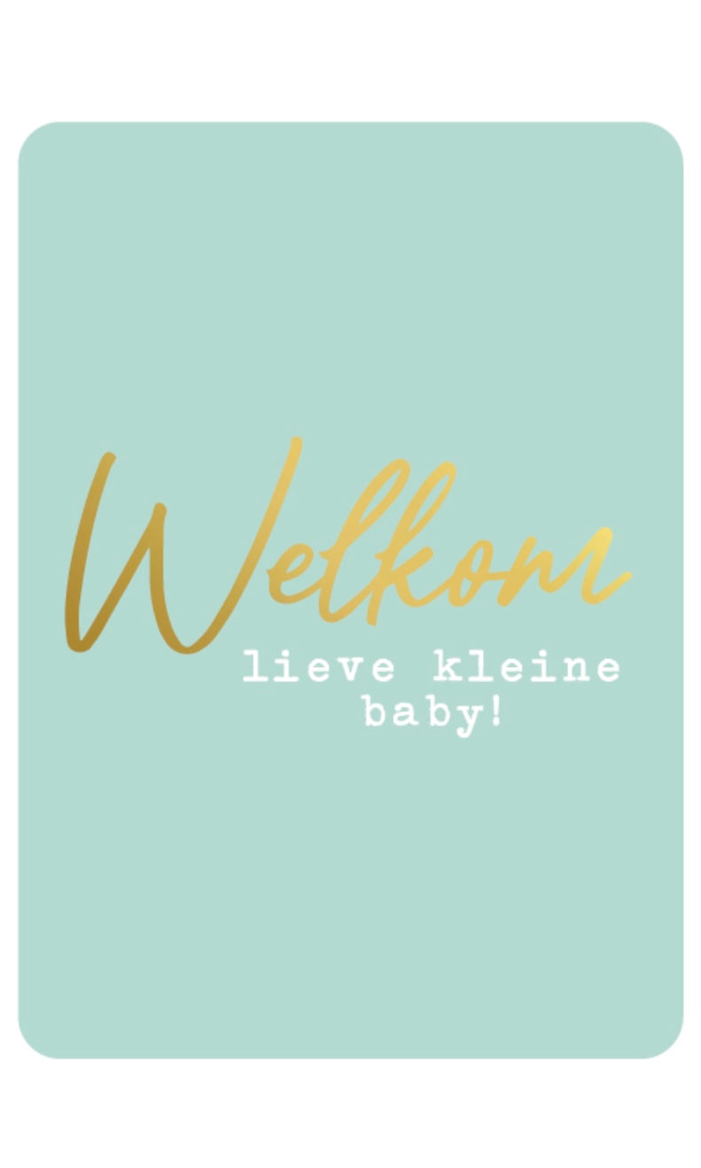 Welkom lieve kleine baby!