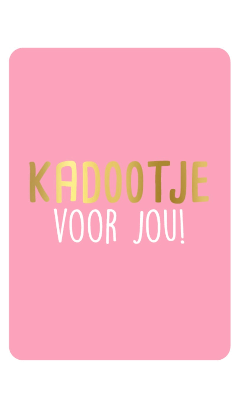 Kadootje Voor Jou!